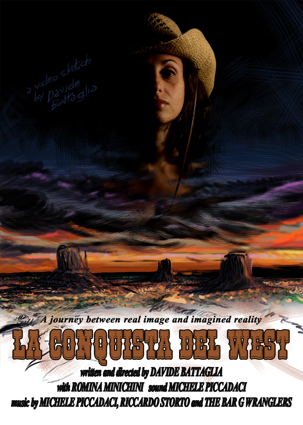 
Produttore e regista del documentario / video artistico 'La Conquista del West' (2016).
Locandina
